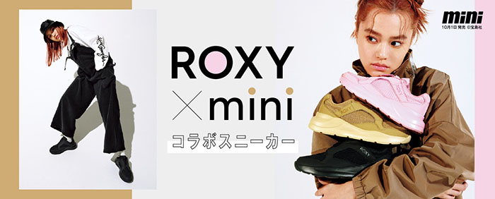 ROXY×miniのスニーカー①