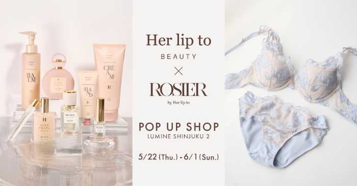 Her lip toのポップアップショップ①