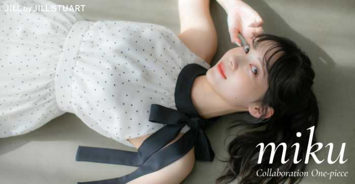 JILL by JILL STUARTのmikuコラボ①